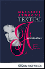 Margaret Atwood's Textual Assassinations: Recent Poetry and Fiction