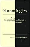 Title: NARRATOLOGIES: NEW PERSPECTIVES ON NARRATIVE ANALYSIS, Author: DAVID HERMAN
