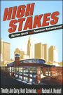 High Stakes: Big Time Sports and Downtown Redevelopment