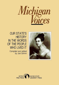 Title: Michigan Voices / Edition 1, Author: Joe Grimm