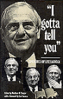 I Gotta Tell You: Speeches of Lee Iacocca