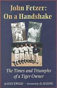 John Fetzer: On a Handshake