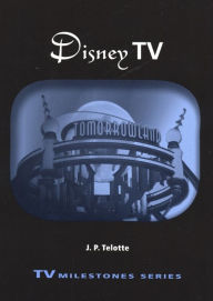 Title: Disney TV / Edition 1, Author: J. P. Telotte