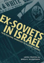 Ex-Soviets in Israel: From Personal Narratives to a Group Portrait