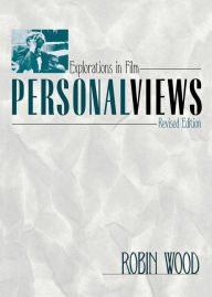 Personal Views: Explorations in Film