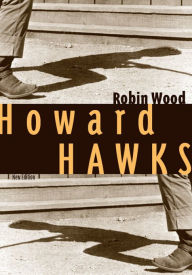 Title: Howard Hawks, Author: Robin Wood