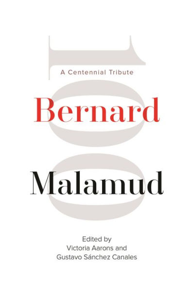 Bernard Malamud: A Centennial Tribute