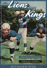 Title: When Lions Were Kings: The Detroit Lions and the Fabulous Fifties, Author: Richard Bak