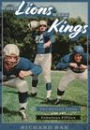 When Lions Were Kings: The Detroit Lions and the Fabulous Fifties