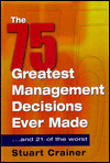 The 75 Greatest Management Decisions Ever Made