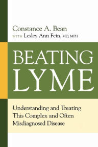 Title: Beating Lyme: Understanding and Treating This Complex and Often Misdiagnosed Disease, Author: Constance A Bean