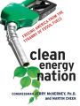 Alternative view 2 of Clean Energy Nation: Freeing America from the Tyranny of Fossil Fuels