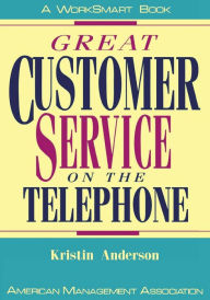 Title: Great Customer Service on the Telephone, Author: Kristin Anderson