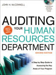 Alternative view 1 of Auditing Your Human Resources Department: A Step-by-Step Guide to Assessing the Key Areas of Your Program