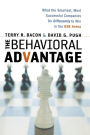 The Behavioral Advantage: What the Smartest, Most Successful Companies Do Differently to Win in the B2B Arena
