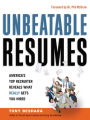 Alternative view 2 of Unbeatable Resumes: America's Top Recruiter Reveals What REALLY Gets You Hired