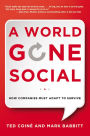 A World Gone Social: How Companies Must Adapt to Survive