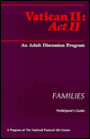 Vatican II, Act II: Families, Participant's Guide