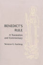 Benedict's Rule: A Translation and Commentary