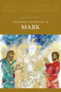 The Gospel According to Mark: Volume 2