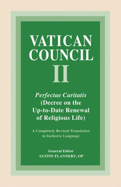 perfectae-caritatis-decree-on-the-up-to-date-renewal-of-religious-life