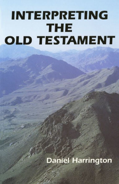 Interpreting the Old Testament: A Practical Guide