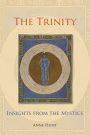 The Trinity: Insight from the Mystics