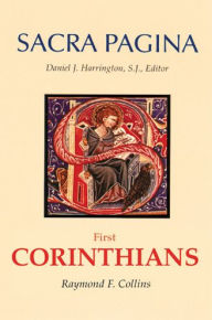 Title: Sacra Pagina: First Corinthians / Edition 1, Author: Raymond F. Collins