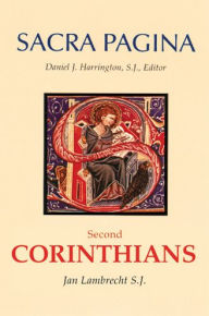 Title: Sacra Pagina: Second Corinthians: Volume 8, Author: Jan Lambrecht