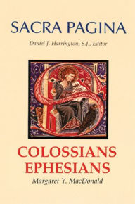 Title: Colossians and Ephesians, Author: Margaret Y MacDonald D.Phil.