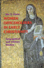 Women Officeholders in Early Christianity: Epigraphical and Literary Studies