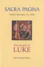 Sacra Pagina: : The Gospel of Luke