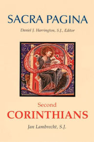 Title: Sacra Pagina: Second Corinthians: Volume 8, Author: Jan Lambrecht
