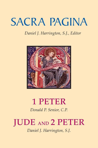 Sacra Pagina: 1 Peter, Jude and 2 Peter