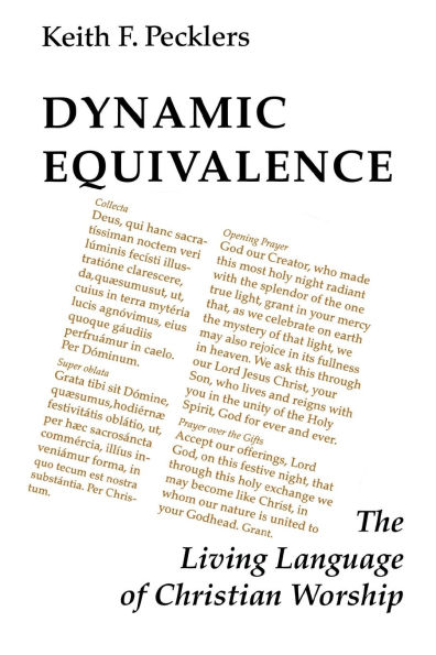 Dynamic Equivalence: The Living Language of Christian Worship