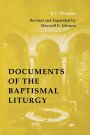 Documents of the Baptismal Liturgy / Edition 3