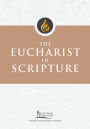 The Eucharist in Scripture