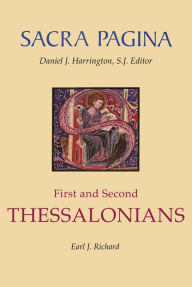 Title: Sacra Pagina: First and Second Thessalonians, Author: Earl J. Richard