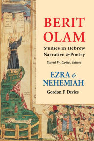 Title: Berit Olam: Ezra and Nehemiah, Author: Gordon   F. Davies