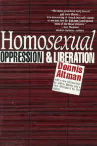 Title: Homosexual: Oppression and Liberation, Author: Dennis Altman