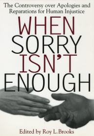 When Sorry Isn'T Enough / Edition 1