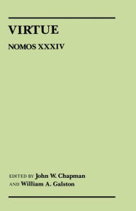 Title: Virtue: Nomos XXXIV, Author: John W. Chapman