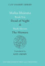 Mahabharata Books Ten and Eleven: