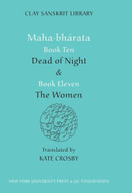 Title: Mahabharata Books Ten and Eleven: 