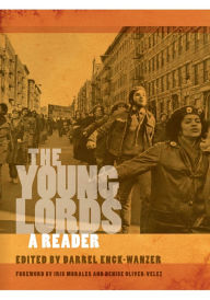 Title: The Young Lords: A Reader, Author: Darrel Enck-Wanzer