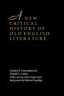 A New Critical History of Old English Literature