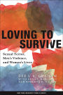 Loving to Survive: Sexual Terror, Men's Violence, and Women's Lives