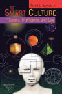The Smart Culture: Society, Intelligence, and Law