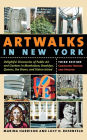 Artwalks in New York: Delightful Discoveries of Public Art and Gardens in Manhattan, Brooklyn, the Bronx, Queens, and Staten Island