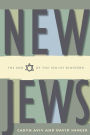 New Jews: The End of the Jewish Diaspora / Edition 1
